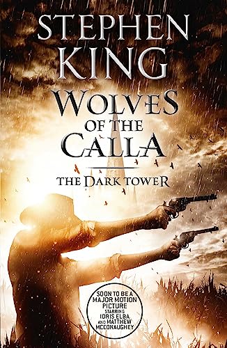 The Dark Tower V: Wolves of the Calla: (Volume 5) (The dark tower, 5)